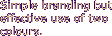 Simple branding but effective use